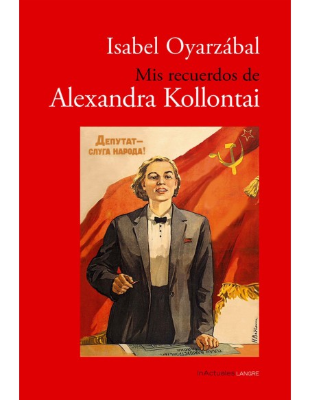 Mis recuerdos de Alexandra Kollontai