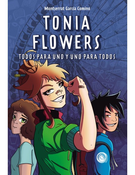 Tonia Flowers todos para uno y uno para todos