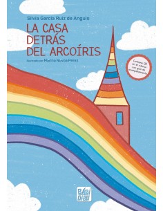 La casa detras del arcoiris