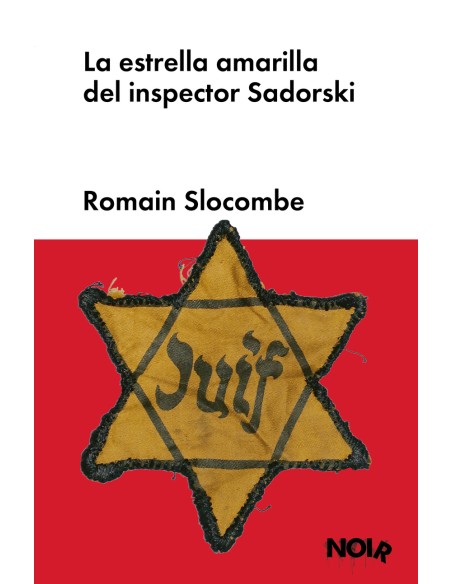 La estrella amarilla del inspector Sadorski
