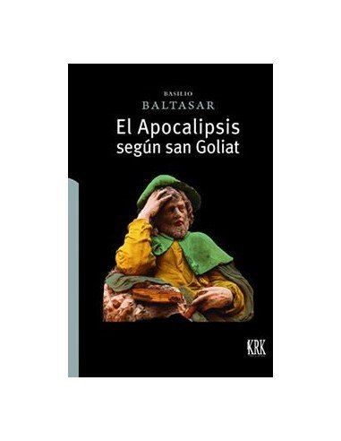 El apocalipsis segun san goliat