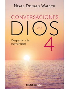 Conversaciones con Dios IV