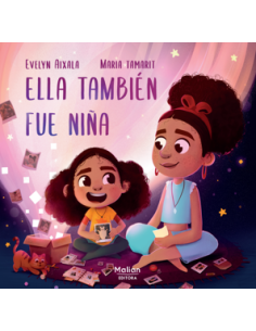 ELLA TAMBIEN FUE NINA
