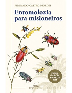 Entomoloxia para misioneiros Premio Garcia Barros 2023