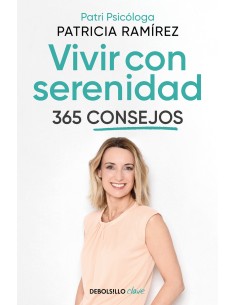 Vivir con serenidad 365 consejos