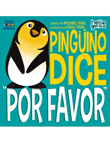 PINGUINO DICE POR FAVOR LIBRO EDUCATIVO