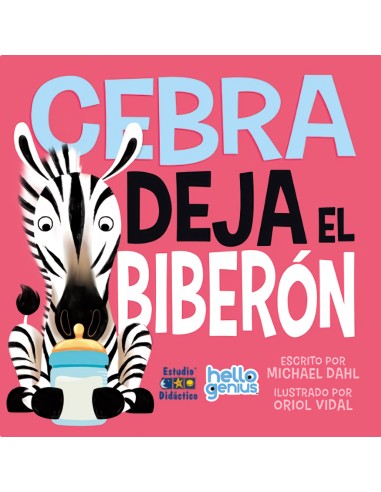 CEBRA DEJA EL BIBERON LIBRO EDUCATIVO