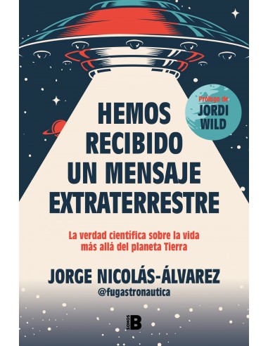 Hemos recibido un mensaje extraterrestre