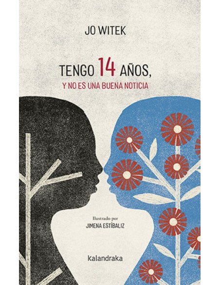 Tengo 14 anos y no es una buena noticia
