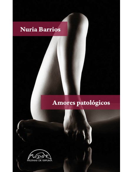 Amores patologicos