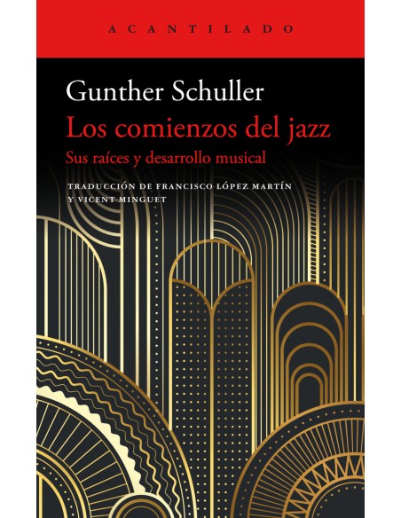 Los comienzos del jazz Los comienzos del jazz