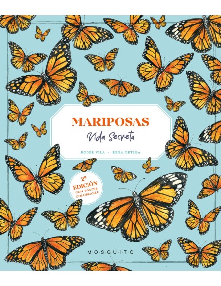 Mariposas Vida secreta