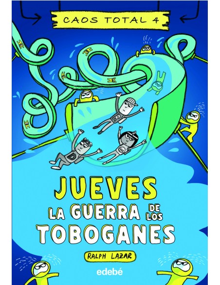 Jueves La guerra de los toboganes
