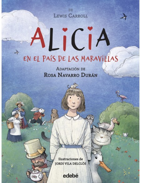 ALICIA EN EL PAIS DE LAS MARAVILLAS de Lewis Carroll adaptacion de Rosa Navarro Duran