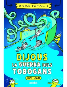 Dijous La guerra dels tobogans