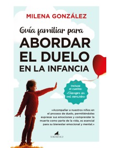 Guia familiar para abordar el duelo en la infancia