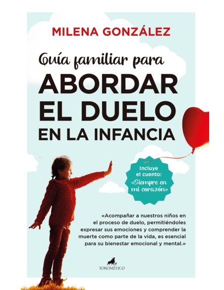 Guia familiar para abordar el duelo en la infancia