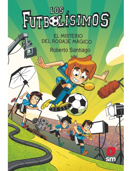 Los Futbolisimos 24 El misterio del rodaje magico