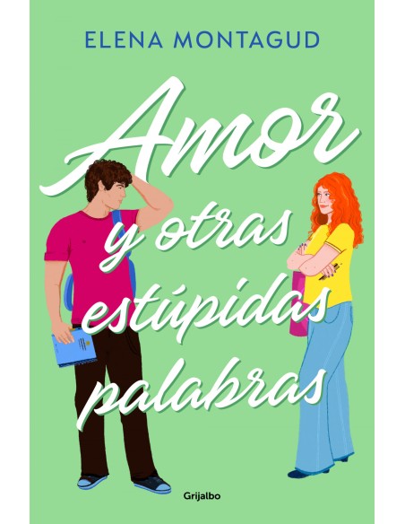 Amor y otras estupidas palabras