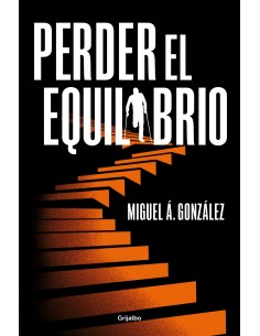 Perder el equilibrio