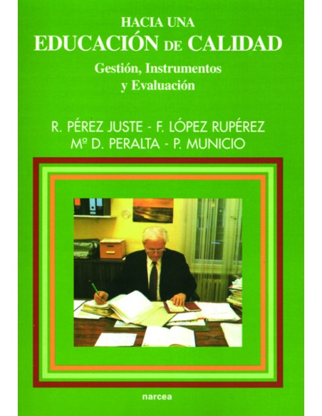 Hacia una educacion de calidad