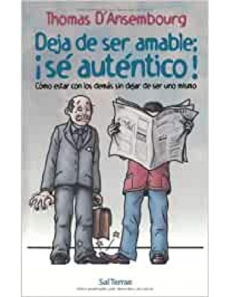 Deja de ser amable se autentico