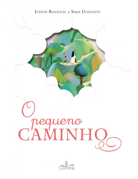 O PEQUENO CAMINHO