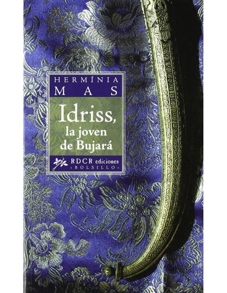 IDRISS LA JOVEN DE BUJARA