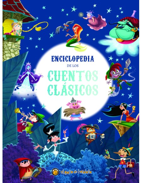 ENCICLOPEDIA DE LOS CUENTOS CLASICOS