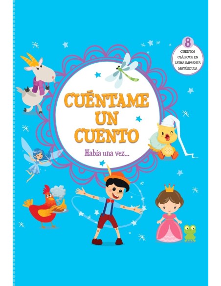 Cuentame un cuento Habia una vez