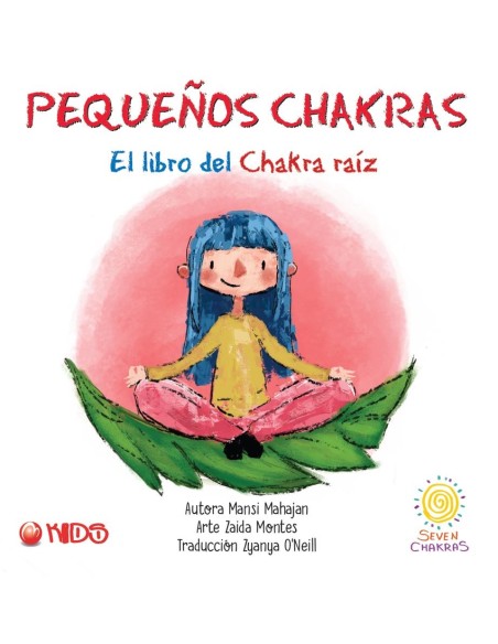 El libro del chakra raiz