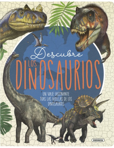 Descubre los dinosaurios