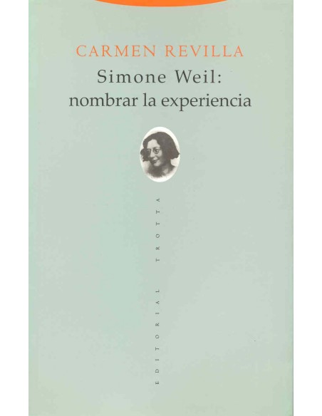 Simone weil nombrar la experiencia