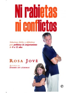 Ni rabietas ni conflictos