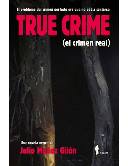TRUE CRIME el crimen real