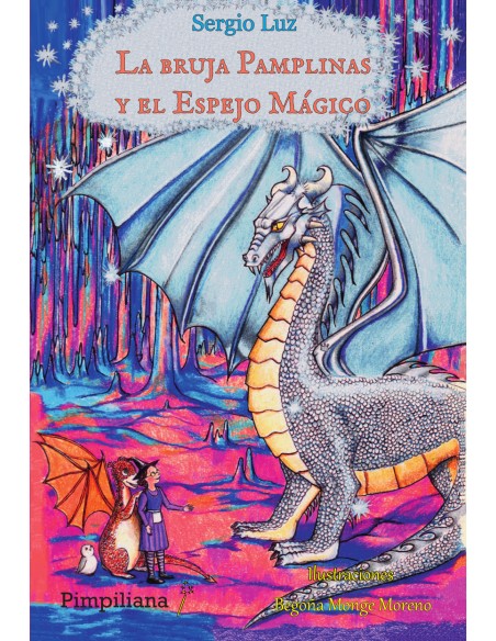 La bruja Pamplinas y el Espejo Magico