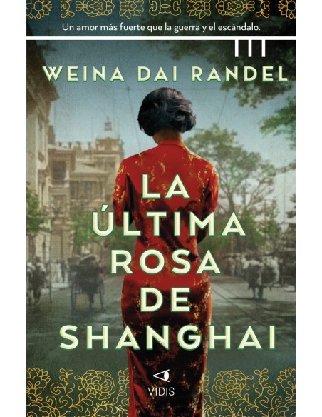 La ultima rosa de Shanghai