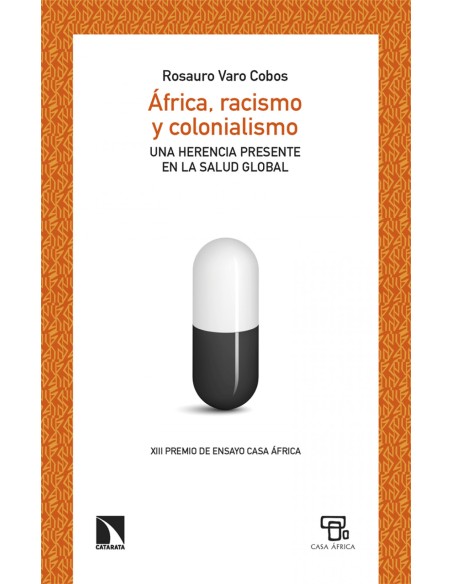 Africa racismo y colonialismo