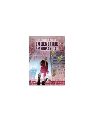 EN BENEFICIO DE LA HUMANIDAD