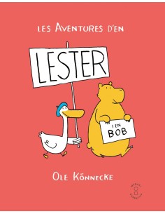 Les aventures d en Lester i en Bob