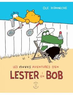 Les noves aventures d en Lester i en Bob