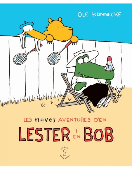 Les noves aventures d en Lester i en Bob