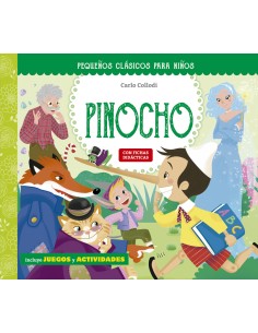 Pequenos clasicos para ninos Las aventuras de Pinocho