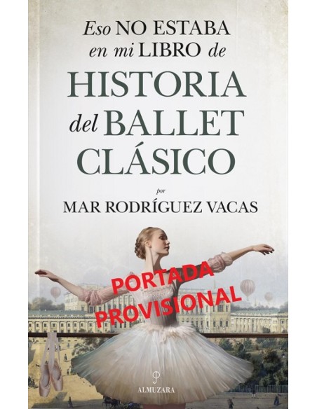 ESO NO ESTABAHIST DEL BALLET CLASICO