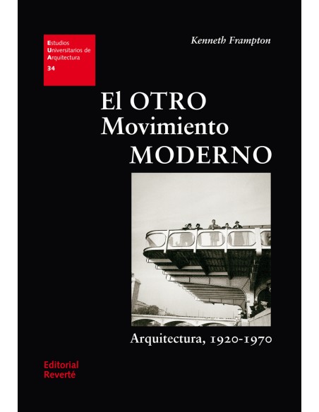 El otro movimiento moderno