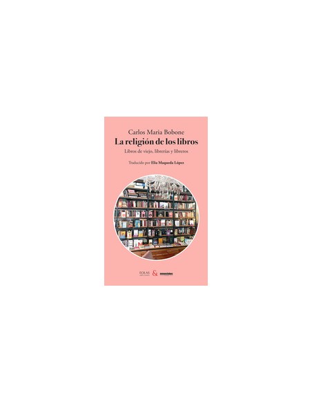 LA RELIGION DE LOS LIBROS