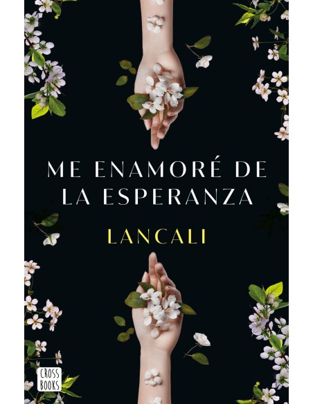 Me enamore de la esperanza