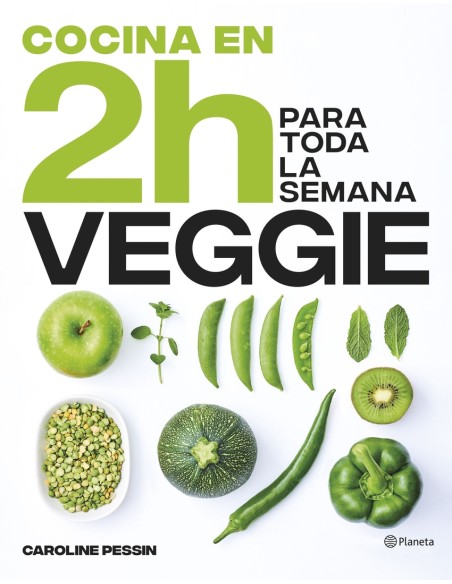 Cocina veggie en 2 horas para toda la semana