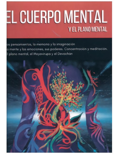 EL CUERPO MENTAL Y EL PLANO MENTAL