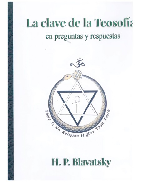 LA CLAVE DE LA TEOSOFIA